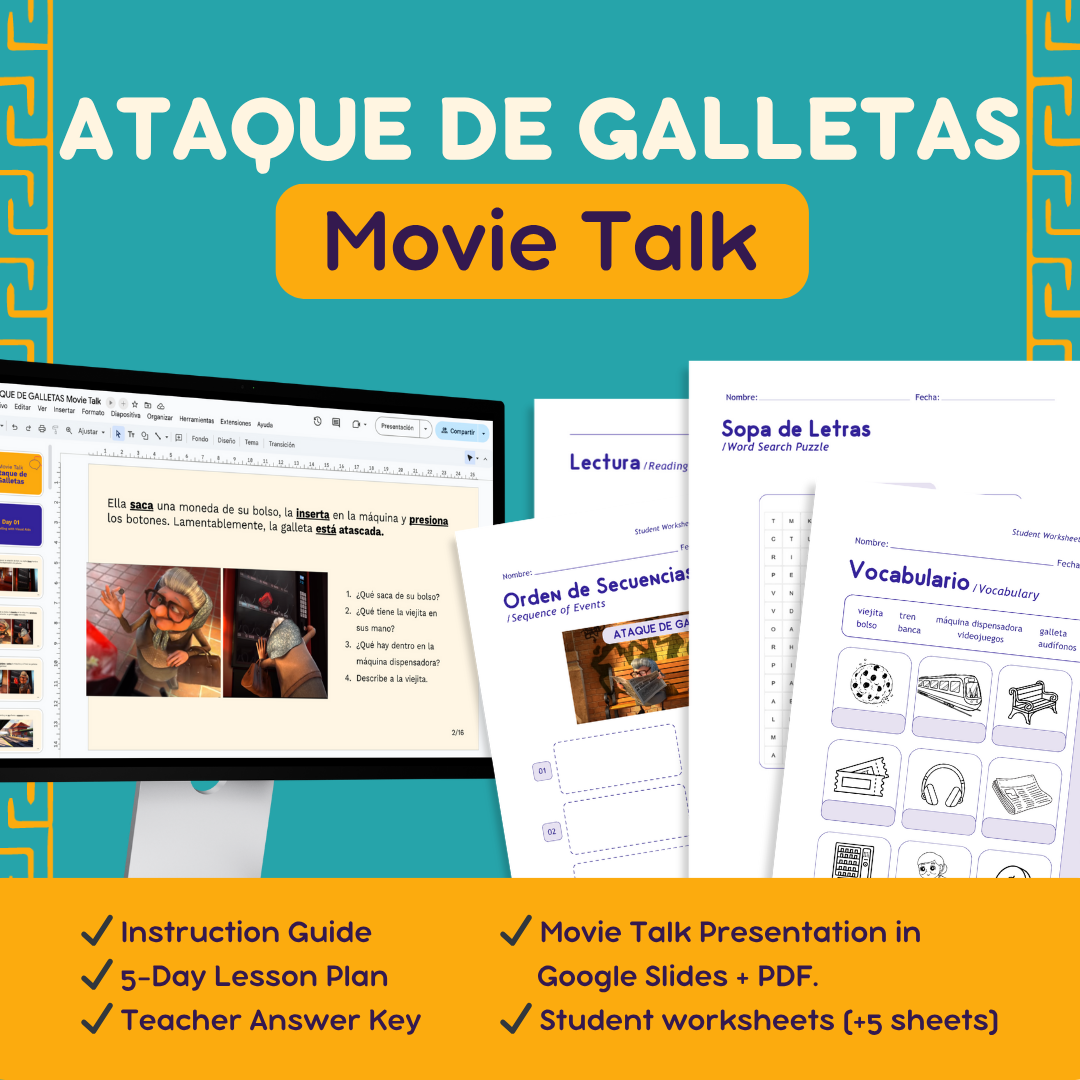 ATAQUE DE GALLETAS MovieTalk - 5-Day Lesson