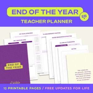 END OF THE YEAR *Binder for Teachers*