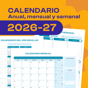 CALENDARIO Anual, mensual y semanal (julio 2026 - junio 2027)